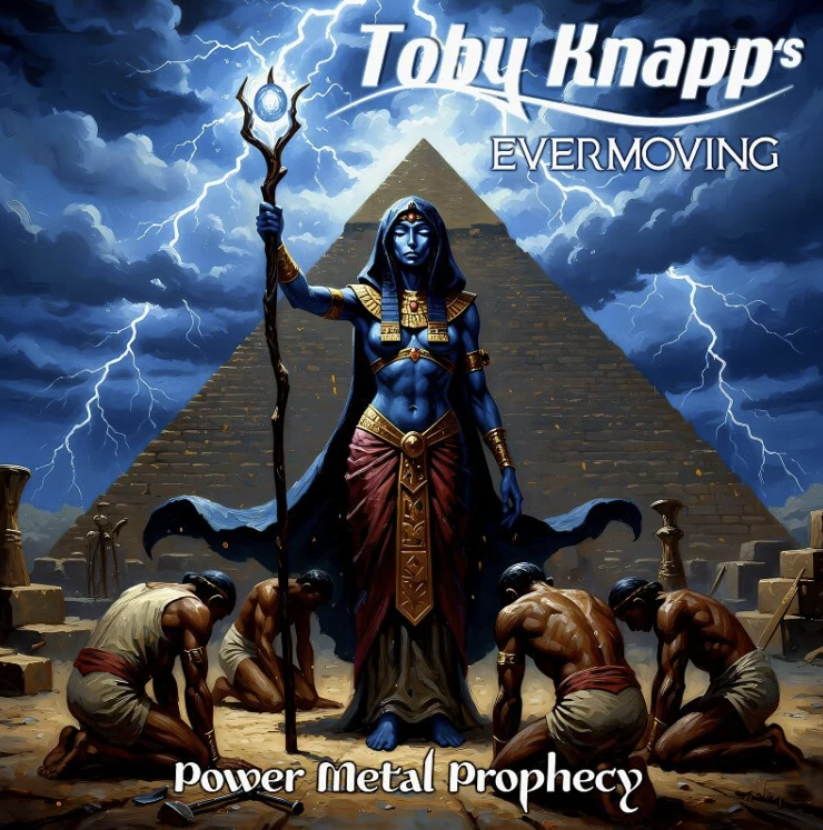 TOBY KNAPP'S EVERMOVING – Power Metal Prophecy